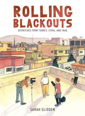 Rolling Blackouts-Sarah Glidden