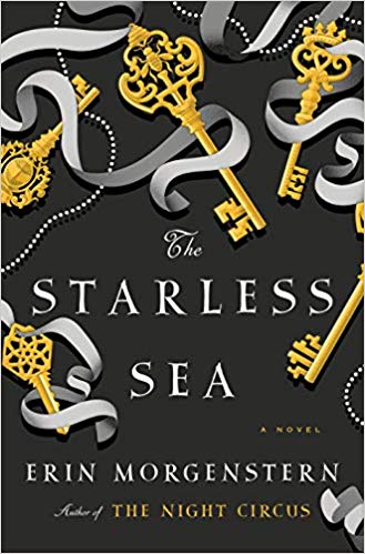 The Starless Sea, by Erin Morgenstern