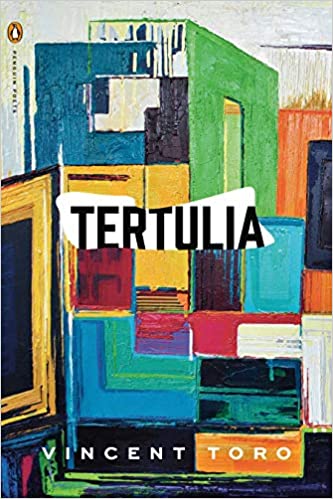 Tertulia by, Vincent Toro