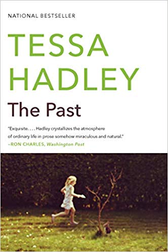 The Past, by Tessa Hadley