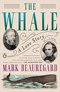 The Whale: A Love Story, by Mark Beauregard
