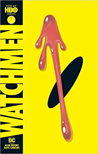 Watchmen, by Alan Moore. Illustrated by Dave Gibbons