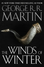 ON HOLD The Winds of Winter (A Song of Ice and Fire, Book 6), by George R.R. Martin - EST (8/4/2020)
