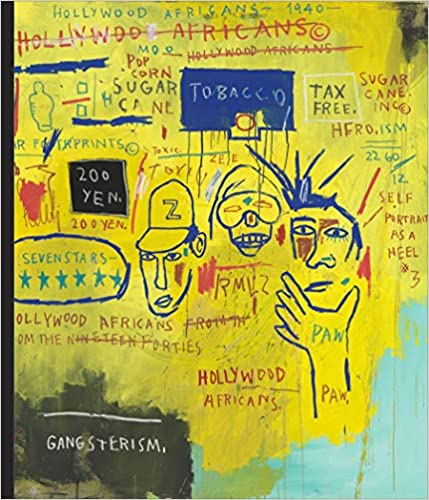 Writing the Future: Basquiat and the Hip-Hop Generation, by J. Faith Almiron, Dakota DeVos, Hua Hsu, Carlo McCormick, Liz Munsell, Greg Tate, Jean-Michel Basquiat
