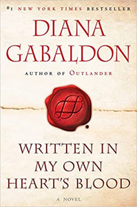 Outlander (Book 8): Written in My Own Hearts Blood, by Diana Gabaldon