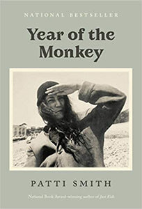 Year of the Monkey, by Patti Smith